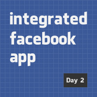 Design and Code an Integrated Facebook App: HTML + CSS