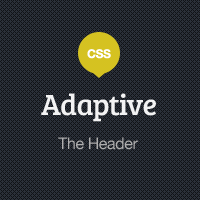 Adaptive Blog Theme: Finishing up the Header