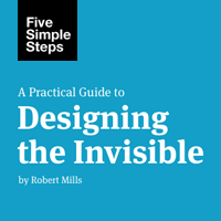 “A Practical Guide to Designing the Invisible” Book Review